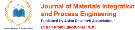Journal of Materials Integration and Process Engineering